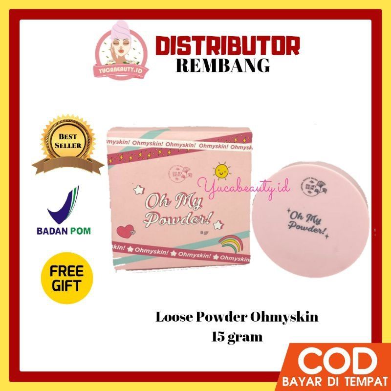 DIST REMBANG LOOSE POWDER OHMYSKIN BEDAK TABUR BPOM OH MY SKIN