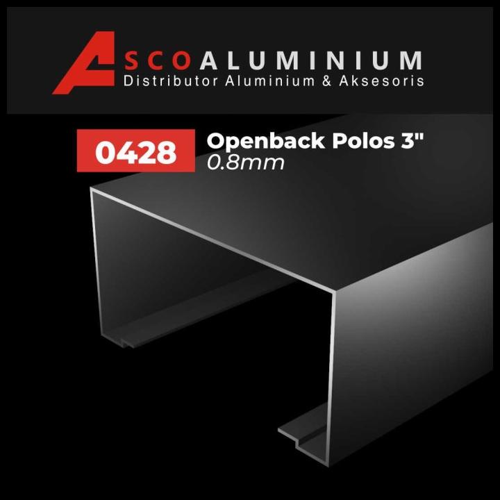 Aluminium Open Back Polos Profile 0428 Kusen 3 Inch