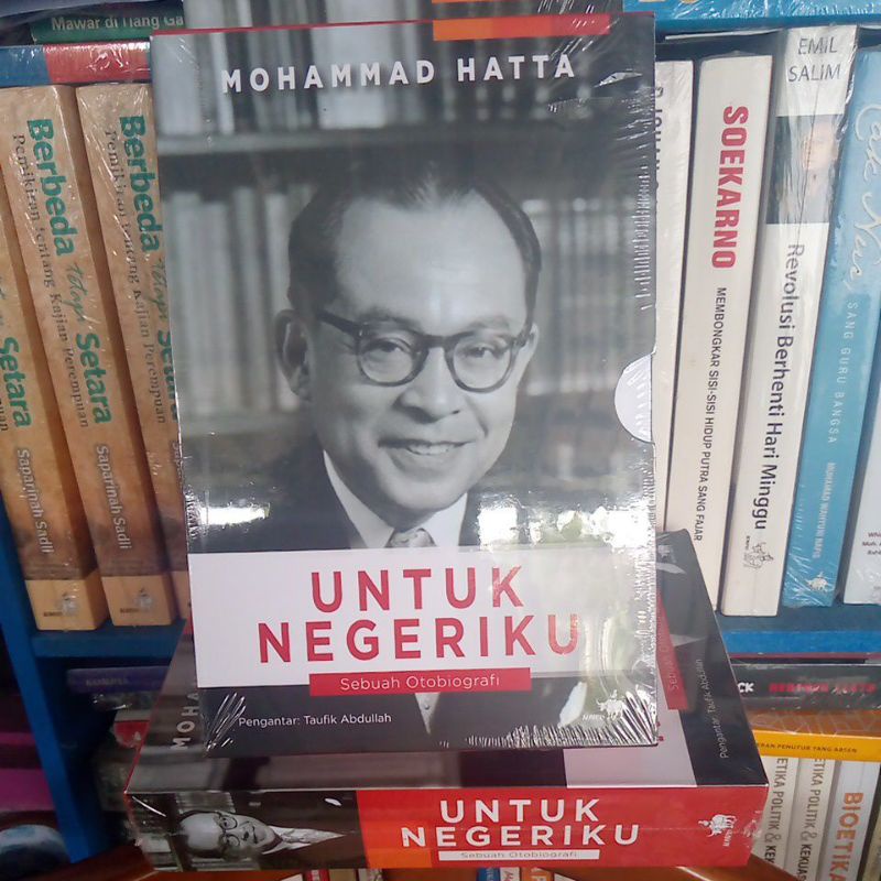 Mohammad Hatta Untuk Negeriku (Sebuah Otobiografi)