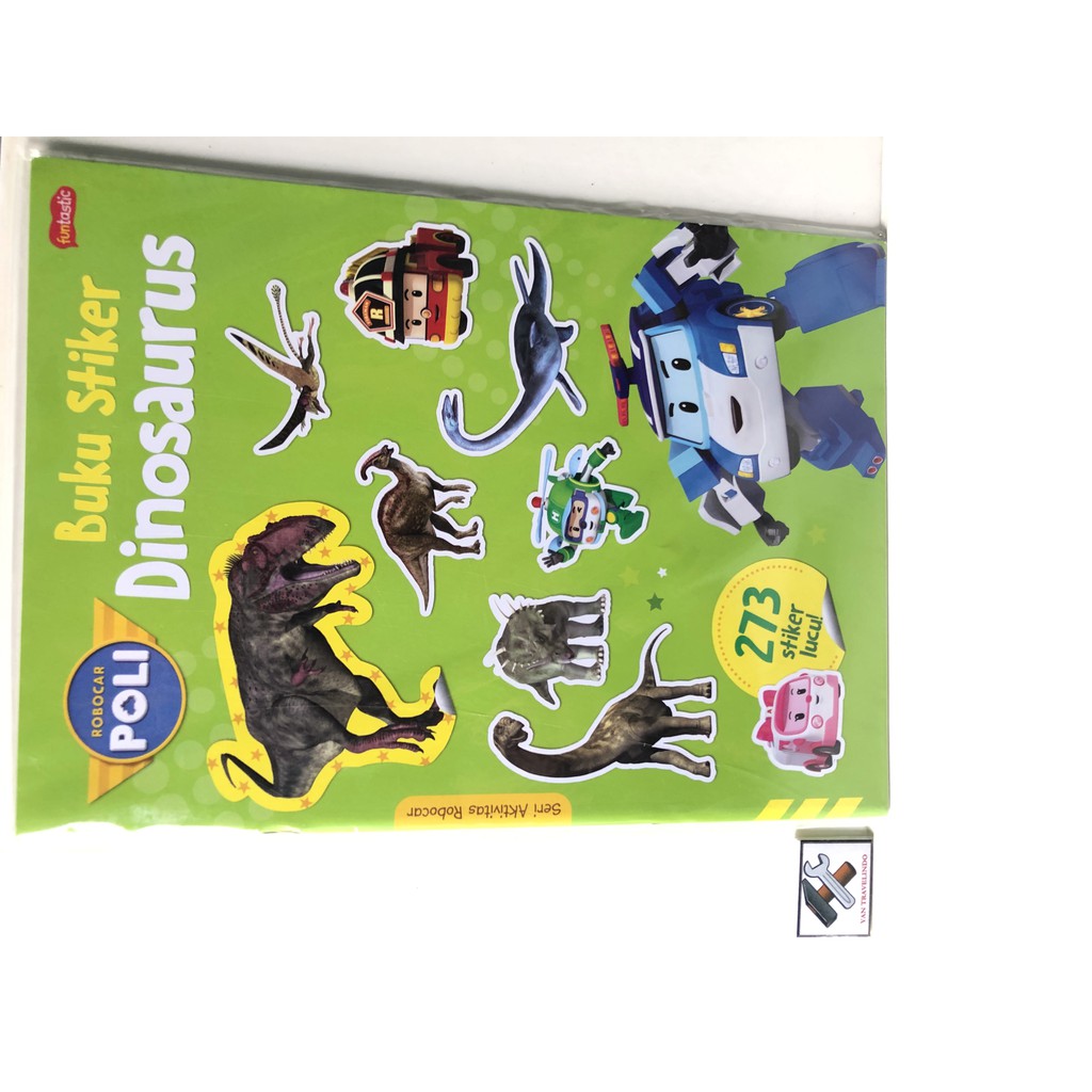 

BUKU STIKER EDUKASI PENDIDIKAN STICKER GAMBAR TEMPEL BELAJAR DINOSAURUS ROBO POLI FUNTASTIC EDITION