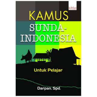 Kamus Dwi bahasa  Sunda  Indonesia untuk pelajar Shopee 