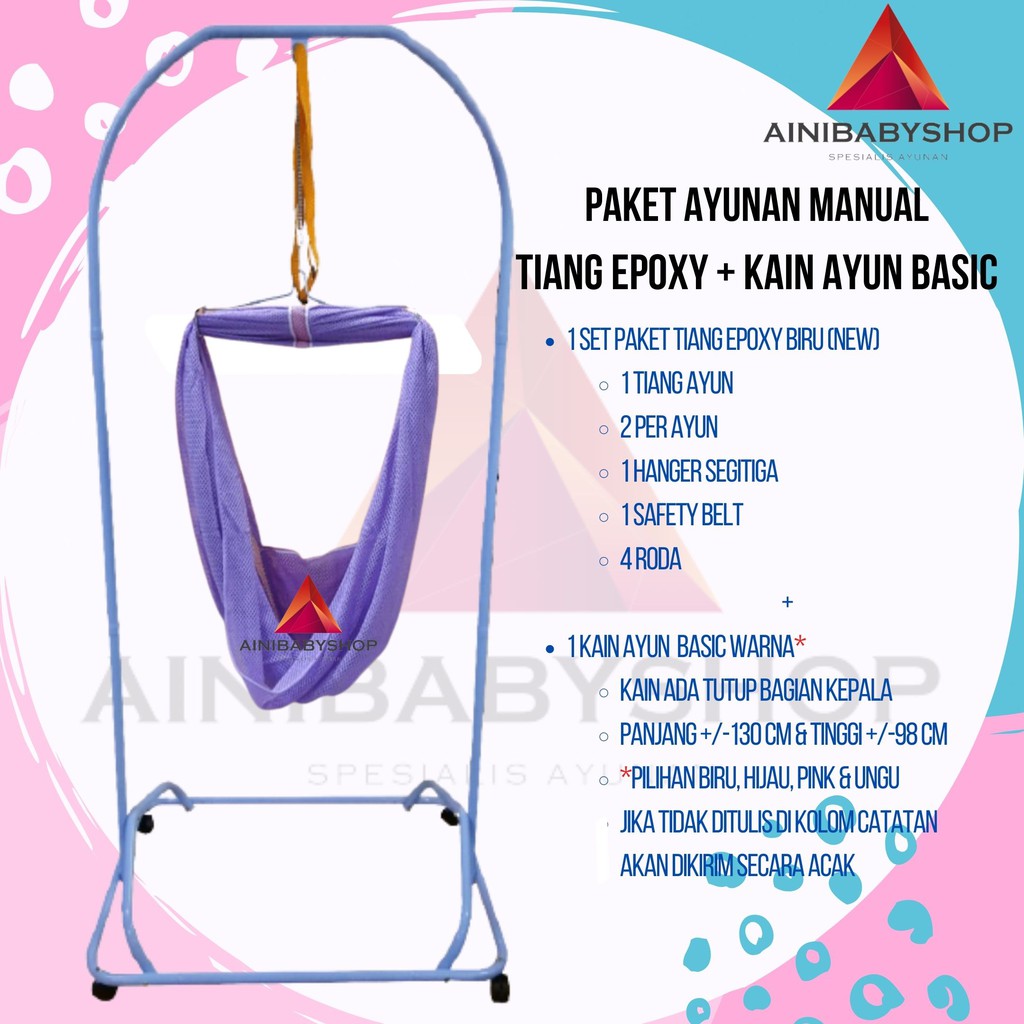 PAKET MANUAL SET Ayunan Portable Anak Bayi Manual Epoxy Roda dengan KAIN BASIC WARNA AINIBABYSHOP