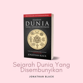 Jual Buku Sejarah Dunia yang Disembunyikan karya Jonathan Black ... - 3fe11a51Df5f4befc407e3be8c3a780a Tn