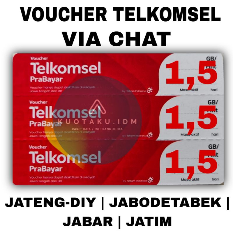 VOUCHER TELKOMSEL / KUOTA TELKOMSEL 1,5GB AKTIF 3 HARI UNTUK JATENG-DIY JAWA BARAT DAN JAWA TIMUR | 