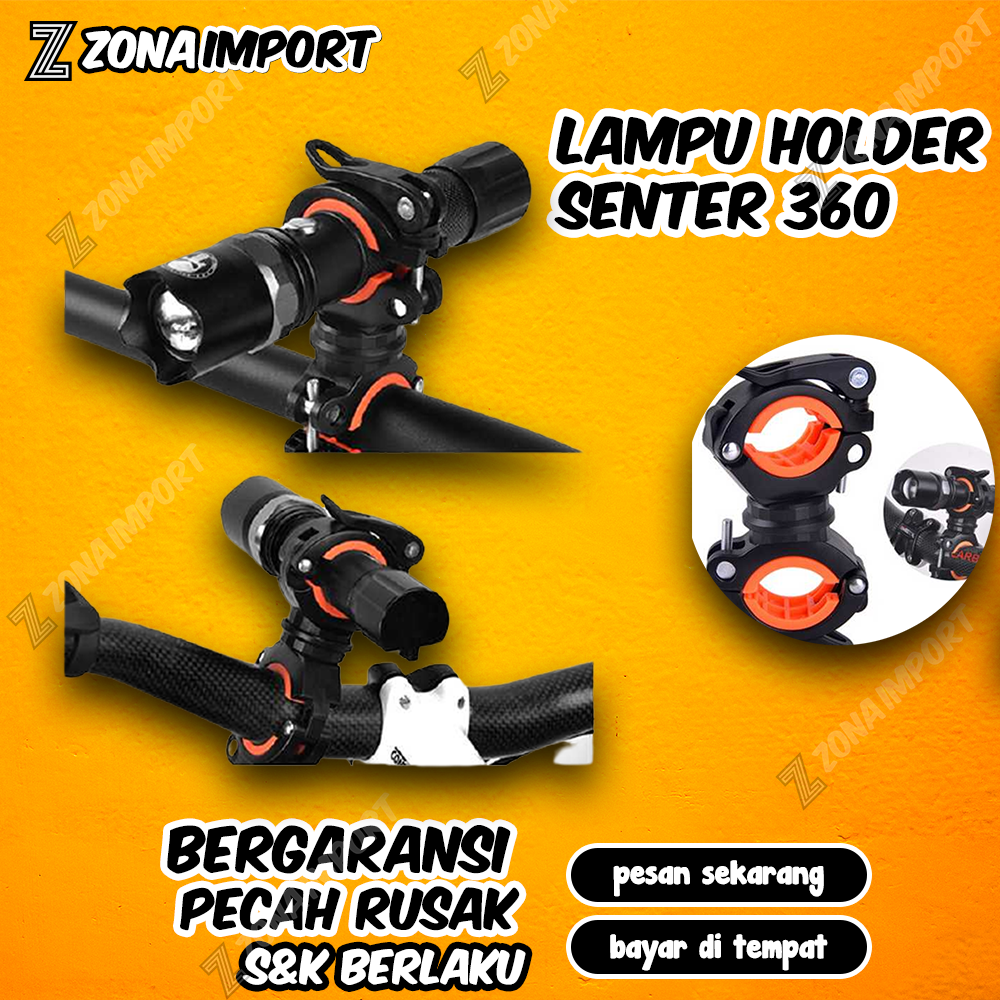Lampu Holder Senter Lampu Sepeda BRACKET HOLDER SENTER SEPEDA CLAMP LAMPU Senter MOUNTING 360