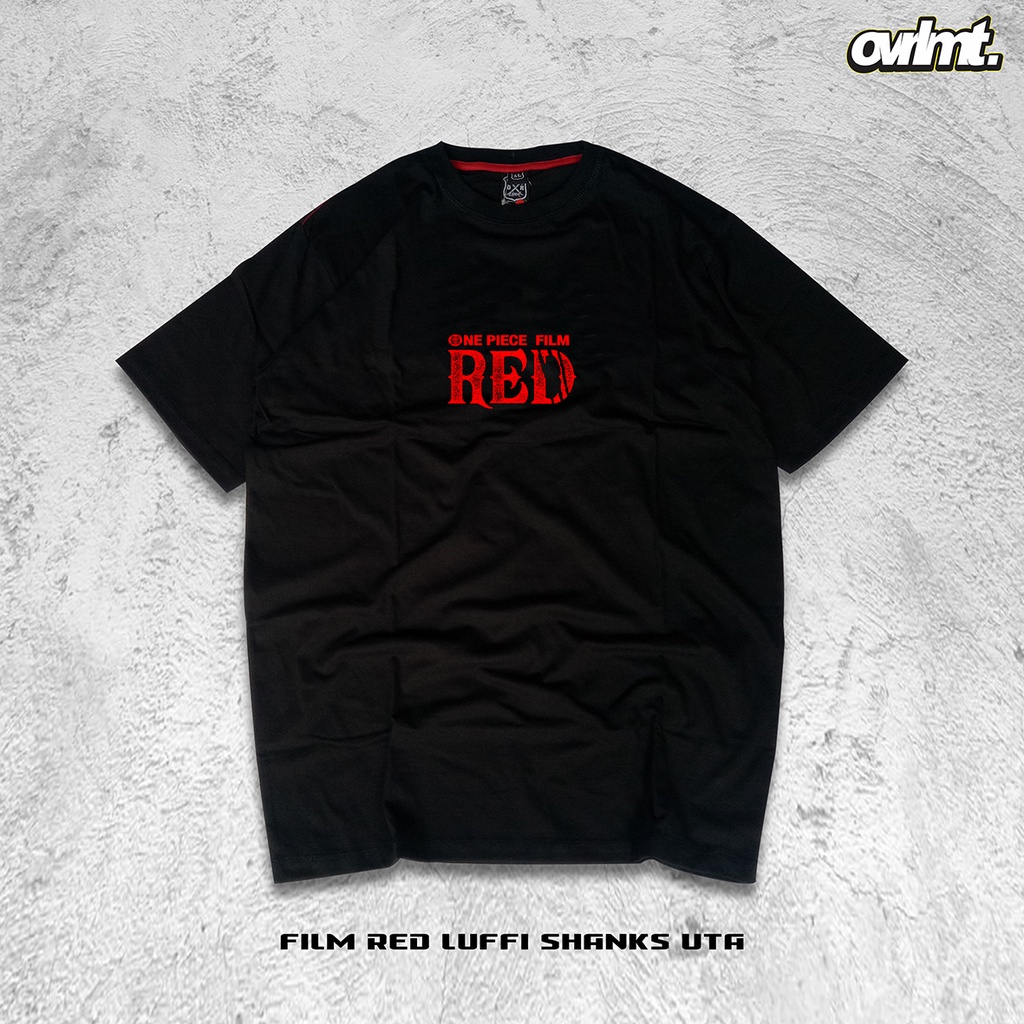 T-SHIRT | KAOS OVERSIZE | FILM  RED | SHANK | LUFFY | UTA | ONE PIECE | OVERLIMIT