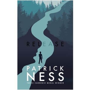 Release by Patrick Ness