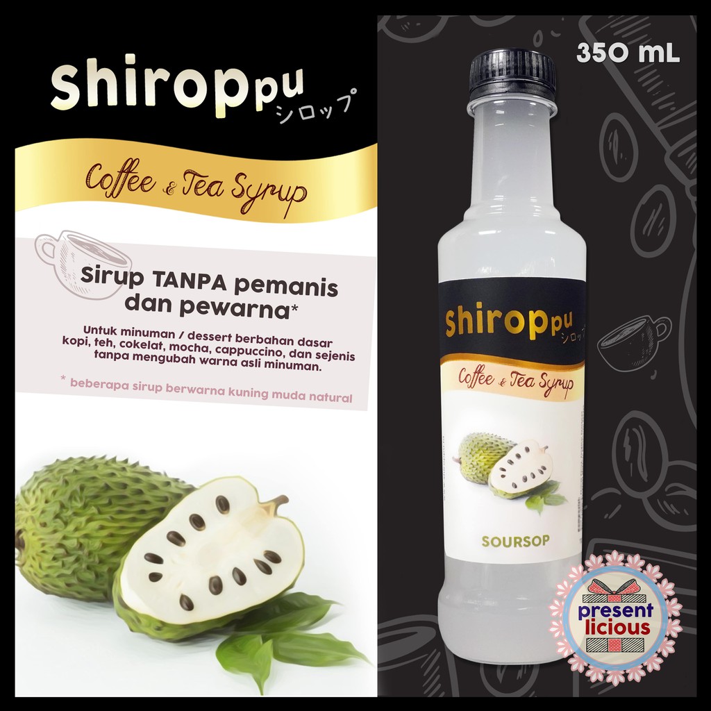 

Soursop | Shiroppu Coffee and Tea Syrup 350 mL | Sirup Tanpa Warna dan Pemanis Sirsak