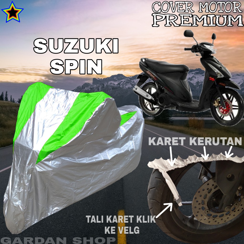 Sarung Motor SUZUKI SPIN Silver HIJAU Body Cover Penutup Pelindung Motor Suzuki Spin PREMIUM