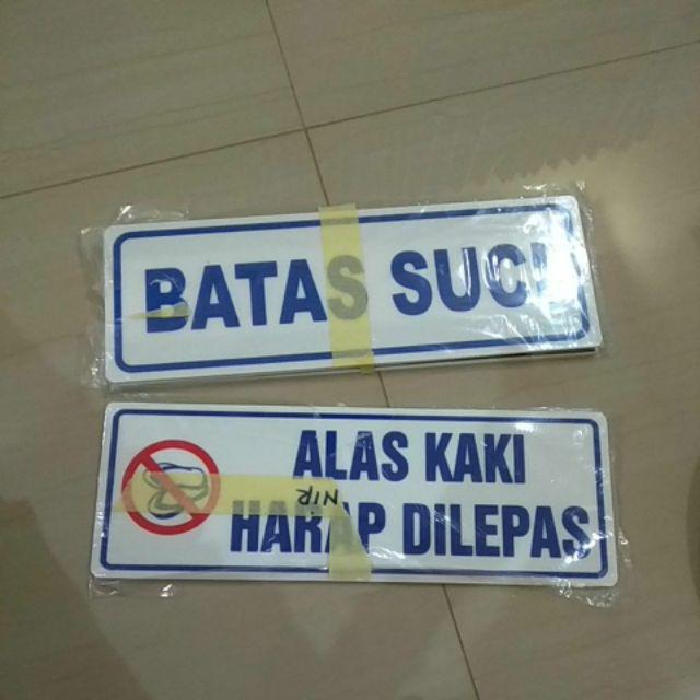 Sign Label Batas Suci Plat Acryli/akrilik