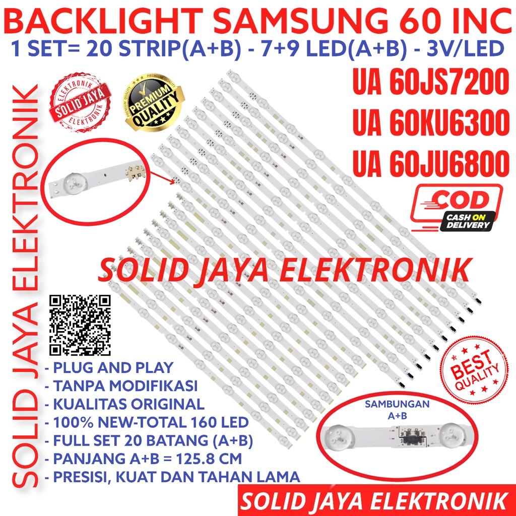 BACKLIGHT TV LED SAMSUNG 60 INC UA 60JS7200 60JU6800 60KU6300 UA60JS7200 UA60JU6800 UA60KU6300 K LAMPU BL 60JU 60KU 60JS 16K 3V  60INC 60INCH 60IN 60 INCH IN 20 STRIP UA-60JS7200 UA-60JU6800 UA-60KU6300 UA-60JS7200K UA60JS7200K 60JS7200K