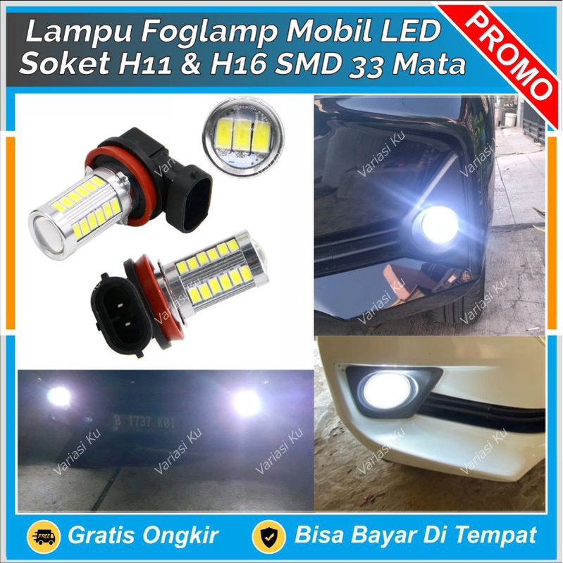 LAMPU LED FOGLAMP MOBIL H8 H9 H11 H16 33 TITIK MATA LED PUTIH KUNING AVANZA APV ERTIGA CAYLA AGYA BR