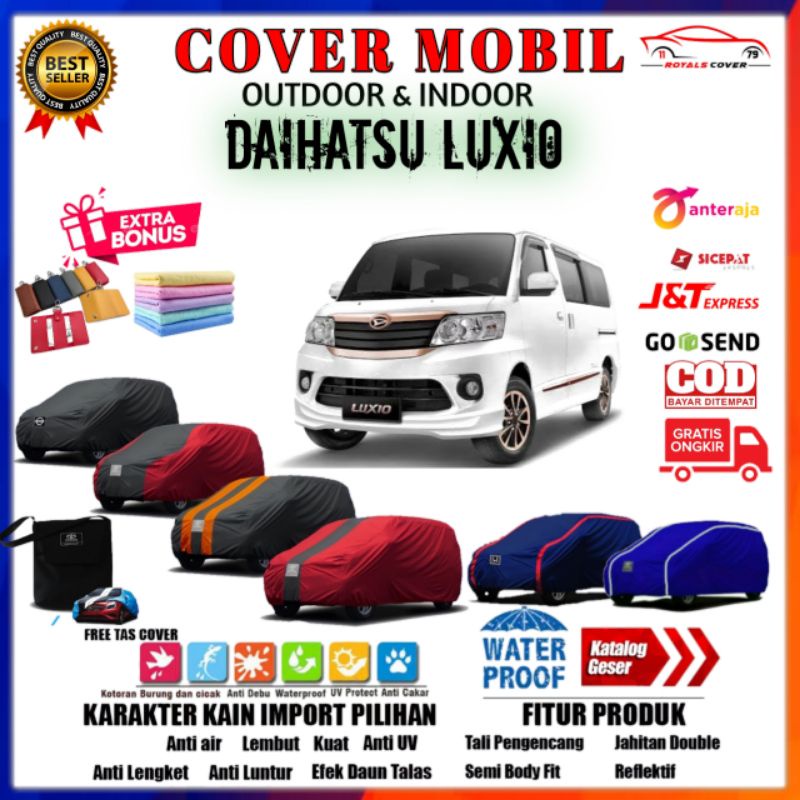 Cover Mobil Daihatsu Luxio / Sarung Mobil Daihatsu Luxio / Selimut Mantel Penutup Pelindung Outdoor