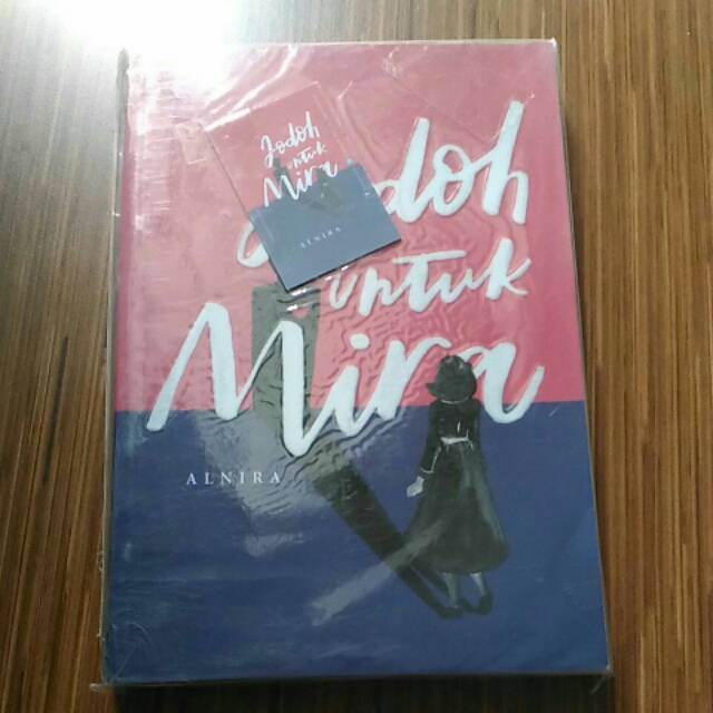 Jodoh Untuk Mira by Alnira