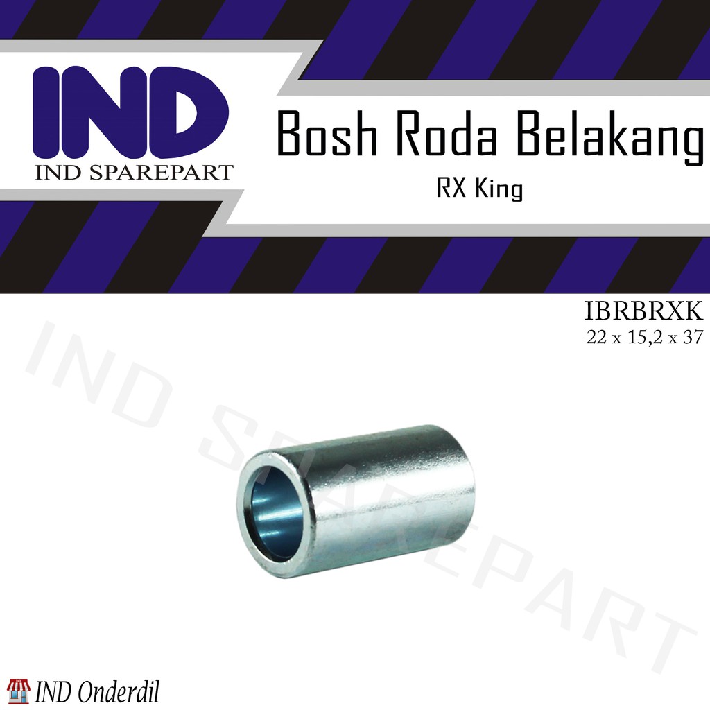 Bosh/Bos/Bush/Bus/Collar/Colar Tromol Roda Belakang Bagian Luar Kanan RX King/RX K 22x15.2x37