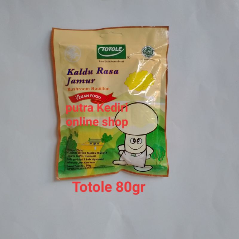 

TOTOLE KALDU JAMUR 80GR