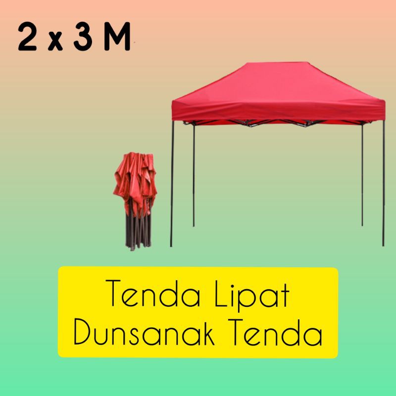 Dunsanak Tenda • Tenda Lipat 2x3 M