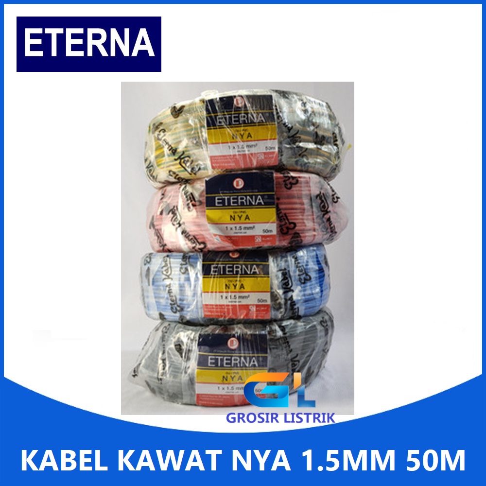 Kabel Eterna NYA 1.5 MM 50 M Hitam Merah Biru Kuning Hijau Kawat Tembaga Engkel 1.5MM 1,5MM 50M Original Grosir