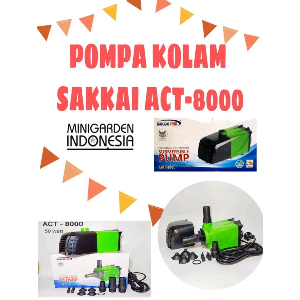 POMPA AIR CELUP KOLAM SAKKAI ACT-8000 SUBMERSIBLE PUMP HIDROPONIK