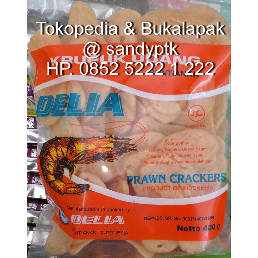 

Ready Stock] Kerupuk Udang Delia Khas Pontianak