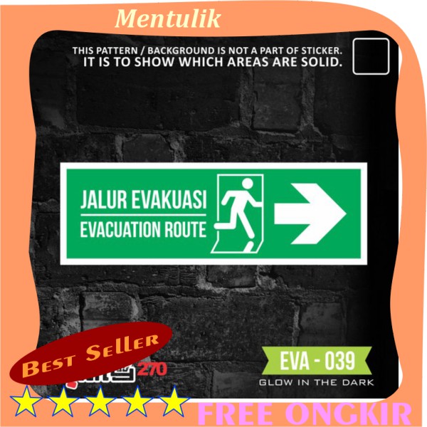 

EVA-039 sticker stiker safety sign jalur evakuasi emergency exit label glow in the dark gedung