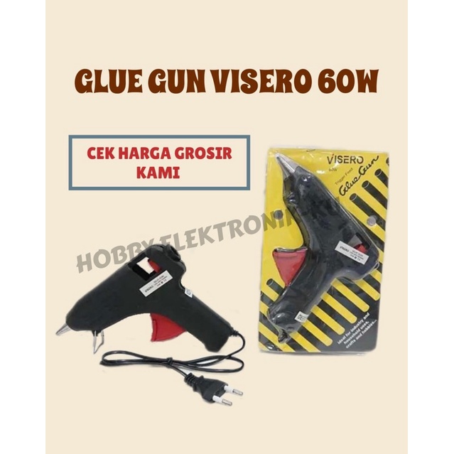 TOOLS GLUE GUN VISERO 60W