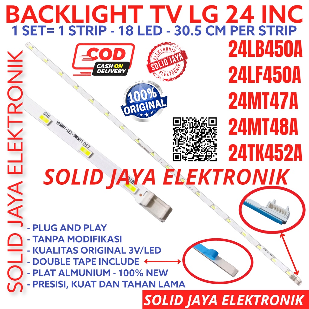 BACKLIGHT TV LED LG 24 INC 24LB450 24LF450 24MT47 24MT48 24TK542 A LAMPU BL LED SMD LIDI STRIP BERAS 24MT 24LF 24TK 24LB450A 24LF450A 24MT47A 24MT48A 24TK542A 24 INCH IN 24IN 24INCH 24INC SMD LG