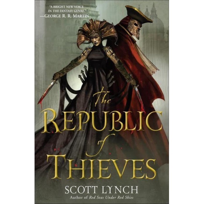 The Republic of Thieves by Scott Lynch (HC)