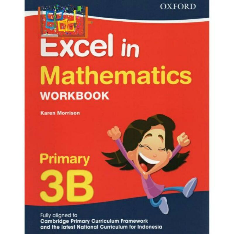 

Excel in Mathematics Workbook 2B, 3B