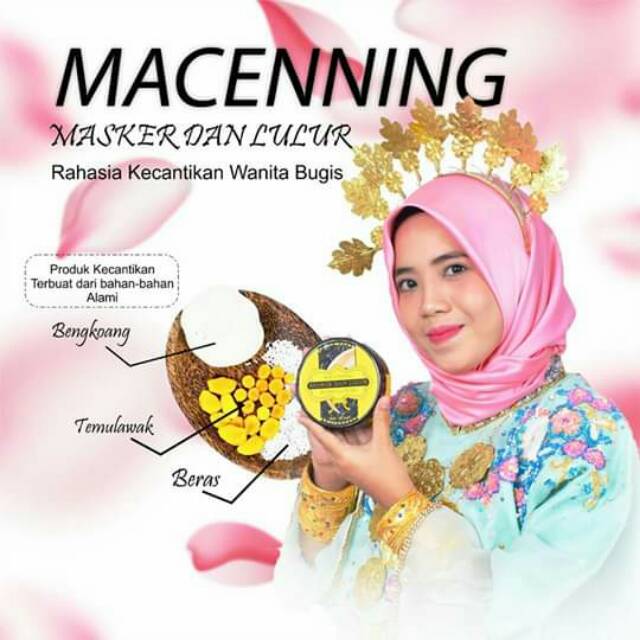 Macenning masker dan lulur tradisional bugis