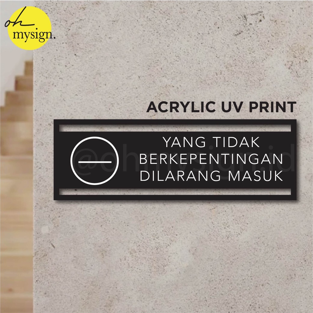 

Sign Akrilik Staff Only Laser Cut UV Print Modern Label Sign