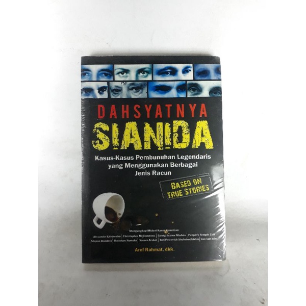 Buku DAHSYATNYA SIANIDA - Kasus-kasus Pembunuhan Legendaris yang Menggunakan Berbagai Jenis Racun BA