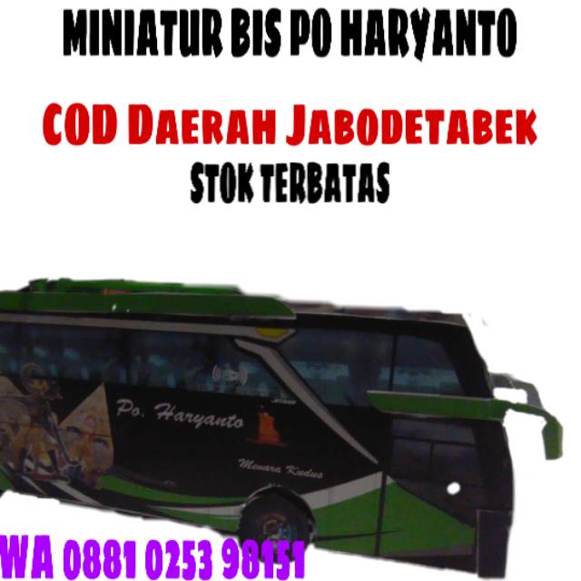 MINIATUR BUS PO HARYANTO  SKALA 43 DAN SKALA 1:50 WAYANG HIJAU