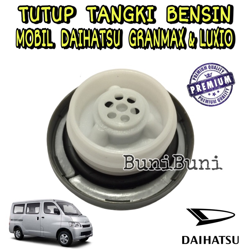 Tutup Tangki / Tengki Minyak Bensin Mobil Daihatsu Granmax / Gran Max &amp; Luxio High Quality