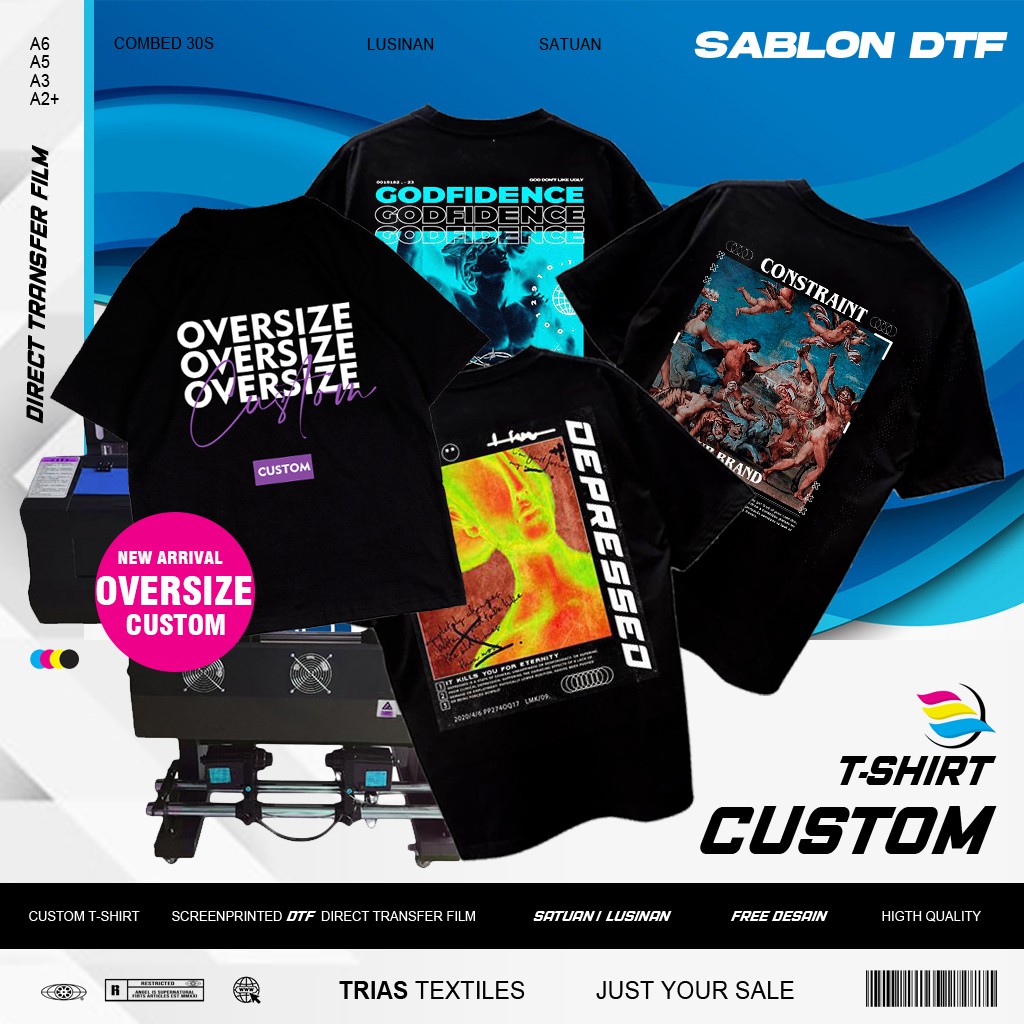  Kaos  Custom  Sablon Satuan DTF I TSHIRT OVERSIZED  I FREE 