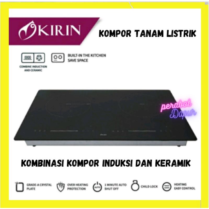 Kirin Kompor Tanam Kirin Kompor Listrik Kirin Kompor Induksi Kirin Kompor 2 Tungku Kirin Induction Cooker KIC 2502H