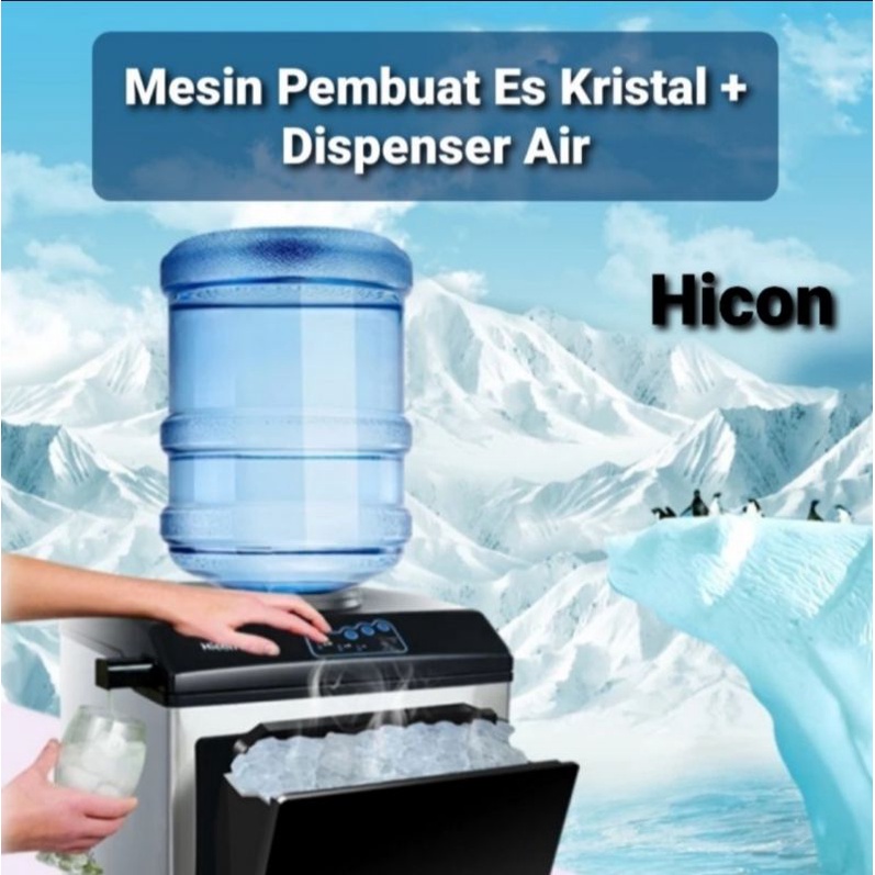 Mesin Pembuat Es Batu Kristal Hicon Dispenser Air Ice Maker Cube