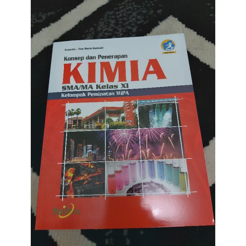 KONSEP DAN PENERAPAN KIMIA SMA  KELAS XI.11 Revisi ( Bailmu)
