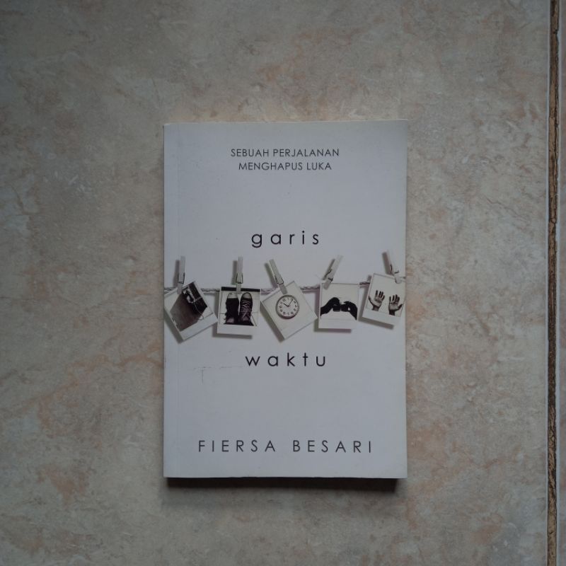 (preloved) Garis Waktu by Fiersa Besari