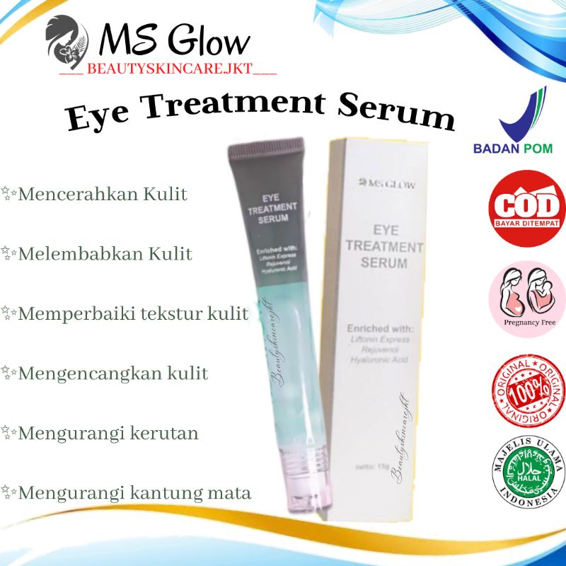 Ms Glow Eye Treatment Serum | Cream Penghilang Mata Panda