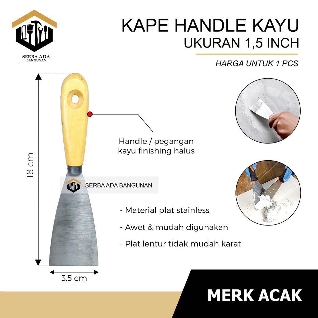 KAPE GAGANG KAYU 11/2&quot; 2&quot; 21/2&quot; 3&quot; 4&quot;  / SCRAPER SKRAP ALAT PENGELUPAS KEROK LAPISAN CAT MERAPIKAN