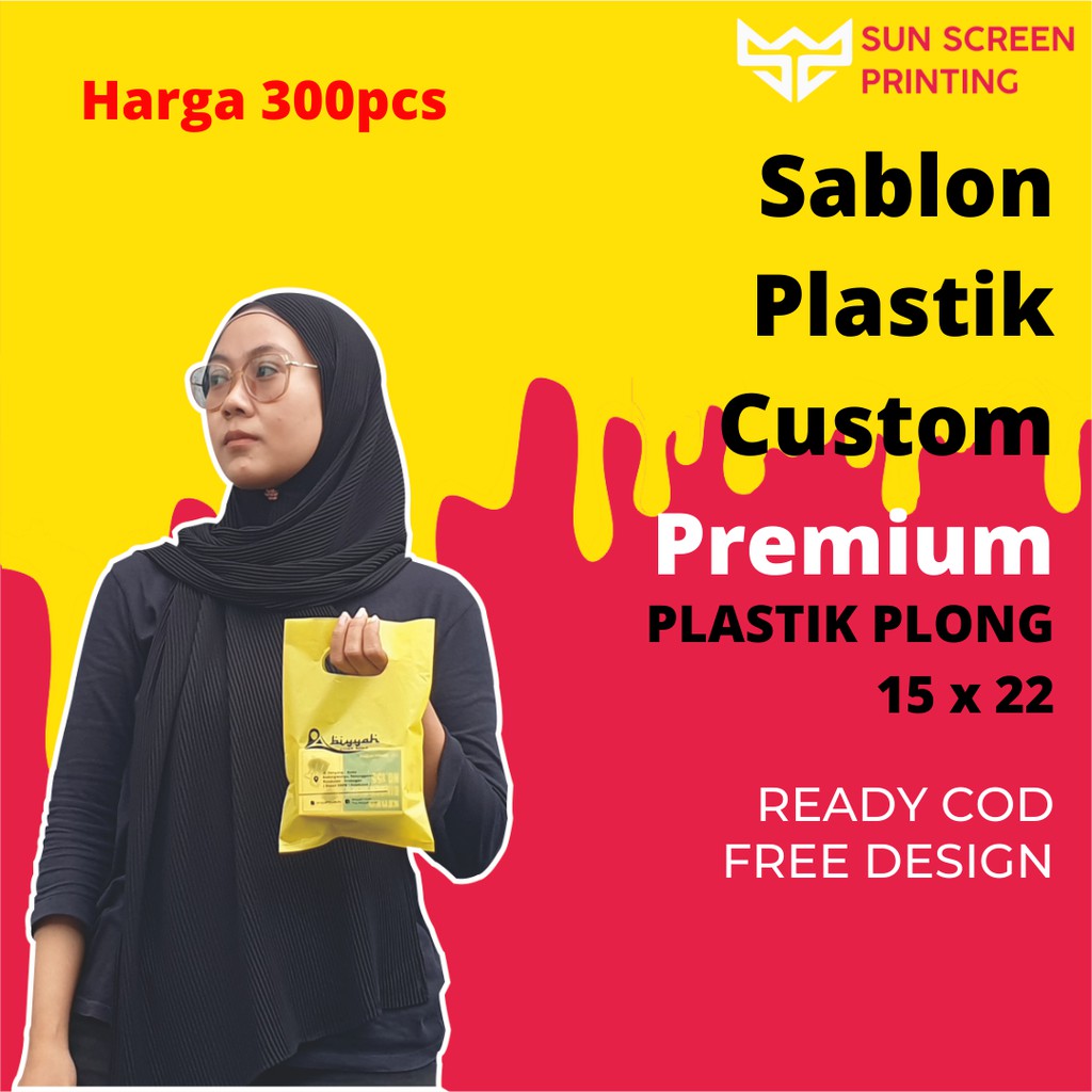 Plastik Sablon Custom Olshop Plong HD 15x22 Free Design isi 300pcs