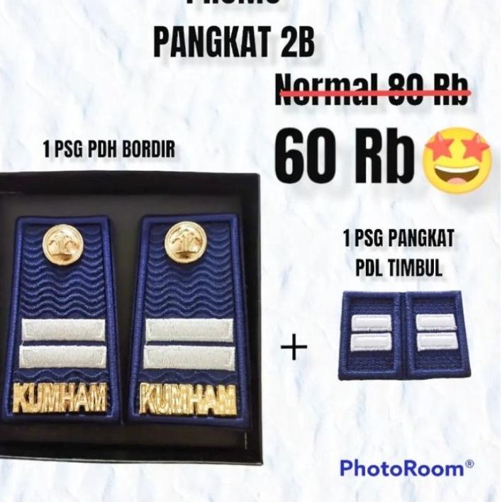 Terbagus.. HARGA NORMAL PANGKAT PDH 2B BORDIR + 1 PASANG PANGKAT PDL 2B TIMBUL  KEMENKUMHAM