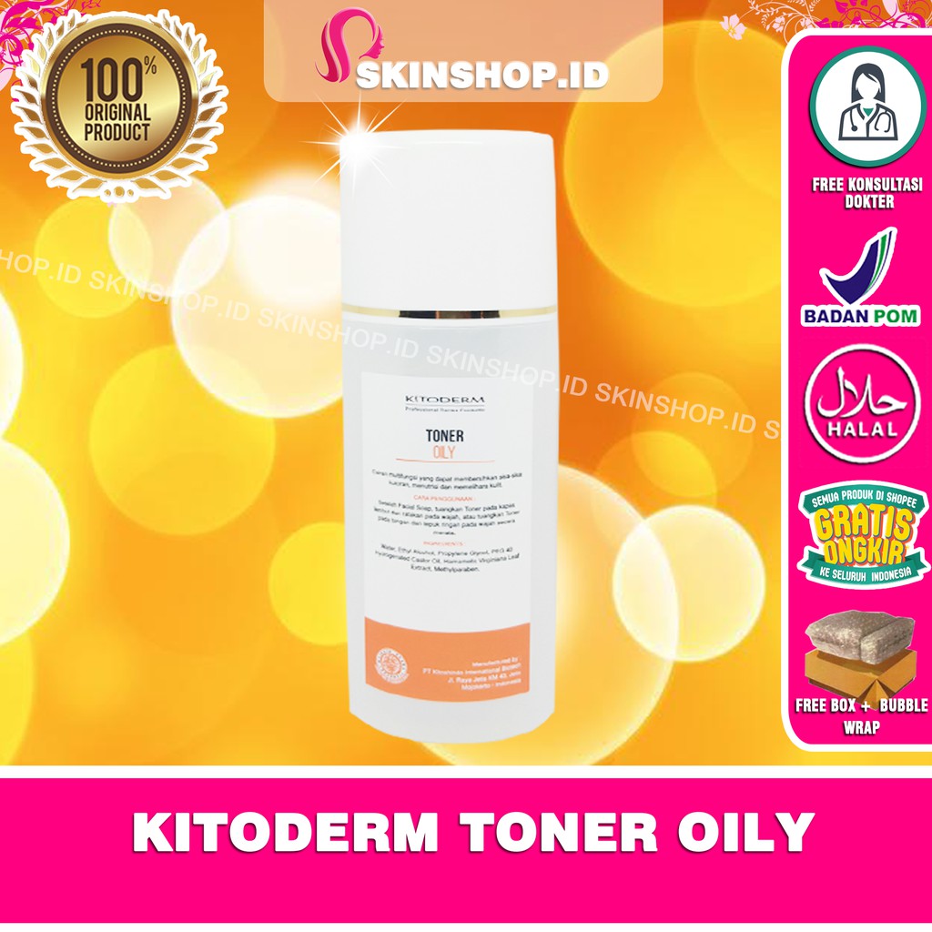 Kitoderm Toner Oily 100ml Original / Penyegar Kulit Berminyak BPOM Aman