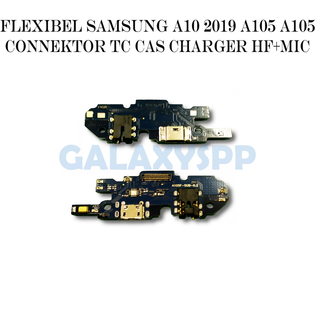 FLEXIBEL CON TC HF AUDIO JACK SAMSUNG GALAXY A10 A105 2019 FLEXI FLEXIBLE KONEKTOR CHARGER