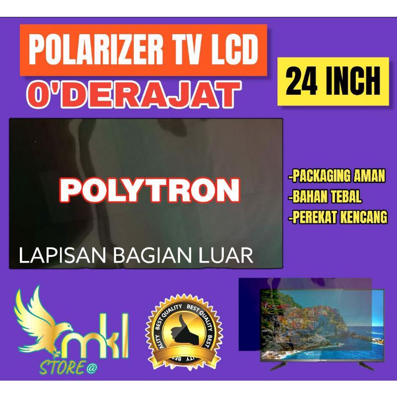 POLARIS POLARIZER TV LCD LED 24" INC POLYTRON O"DERAJAT PELAPIS PLASTIK FILM UNTUK BAGIAN LUAR ATAU DEPAN POLARIS POLARIZER TV LCD LED 24" INC O"DERAJAT BAGIAN LUAR ATAU DEPAN