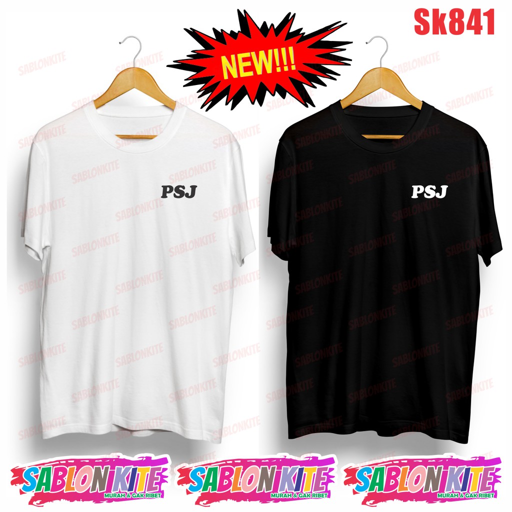 MURAH!!! KAOS PSJ PARK SEO JOON LOGO SMALL DEPAN SK841 UNISEX COMBED 30S