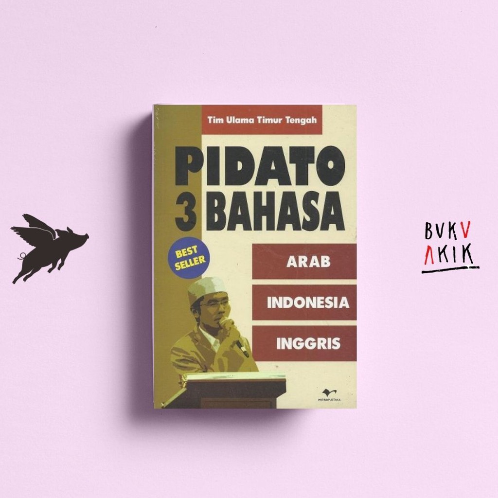 PIDATO 3 BAHASA (ARAB, INDONESIA, INGGRIS) - TIM ULAMA TIMUR TENGAH