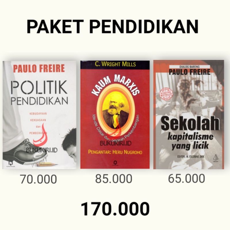 Paket pendidikan : kaum marxis, sekolah kapitalisme yang licik dan politik pendidikan