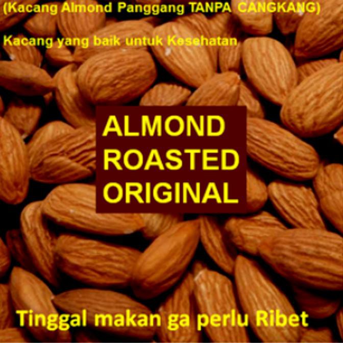 

1000Gr Roasted Almond - Kacang Almond Kupas Panggang - Oven - Matang Lowienjan24